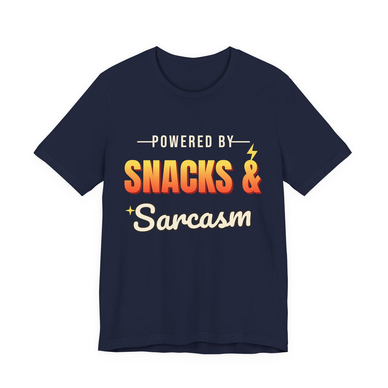 Powered by Snacks & Sarcasm Funny T-Shirt | Retro Graphic Tee | Sarcastic Gift