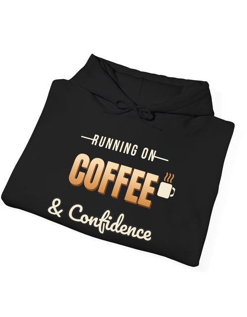 Load image into Gallery viewer, Running on Coffee &amp; Confidence Funny Hoodie | Retro Graphic Hooded Sweatshirt | Sarcastic Gift
