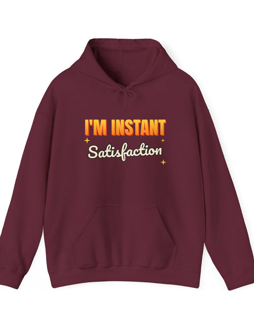 Load image into Gallery viewer, I'm Instant Satisfaction Funny Hoodie | Retro Graphic Hooded Sweatshirt | Sarcastic Gift
