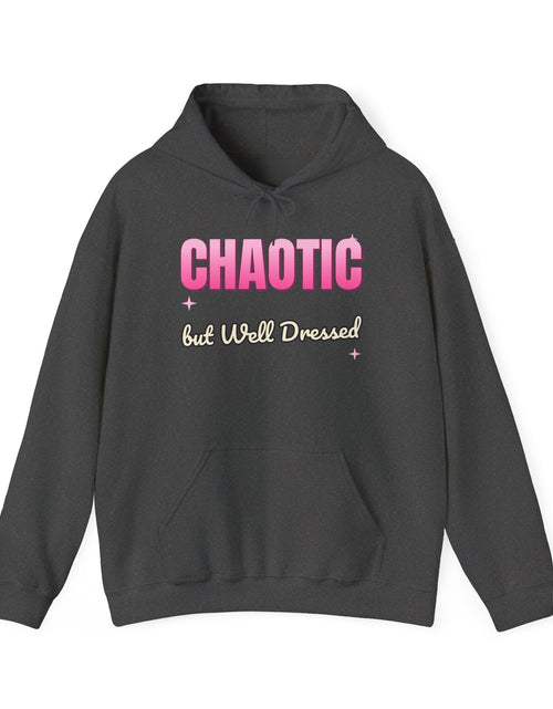Load image into Gallery viewer, Chaotic but Well Dressed Funny Hoodie | Retro Graphic Hooded Sweatshirt | Sarcastic Gift
