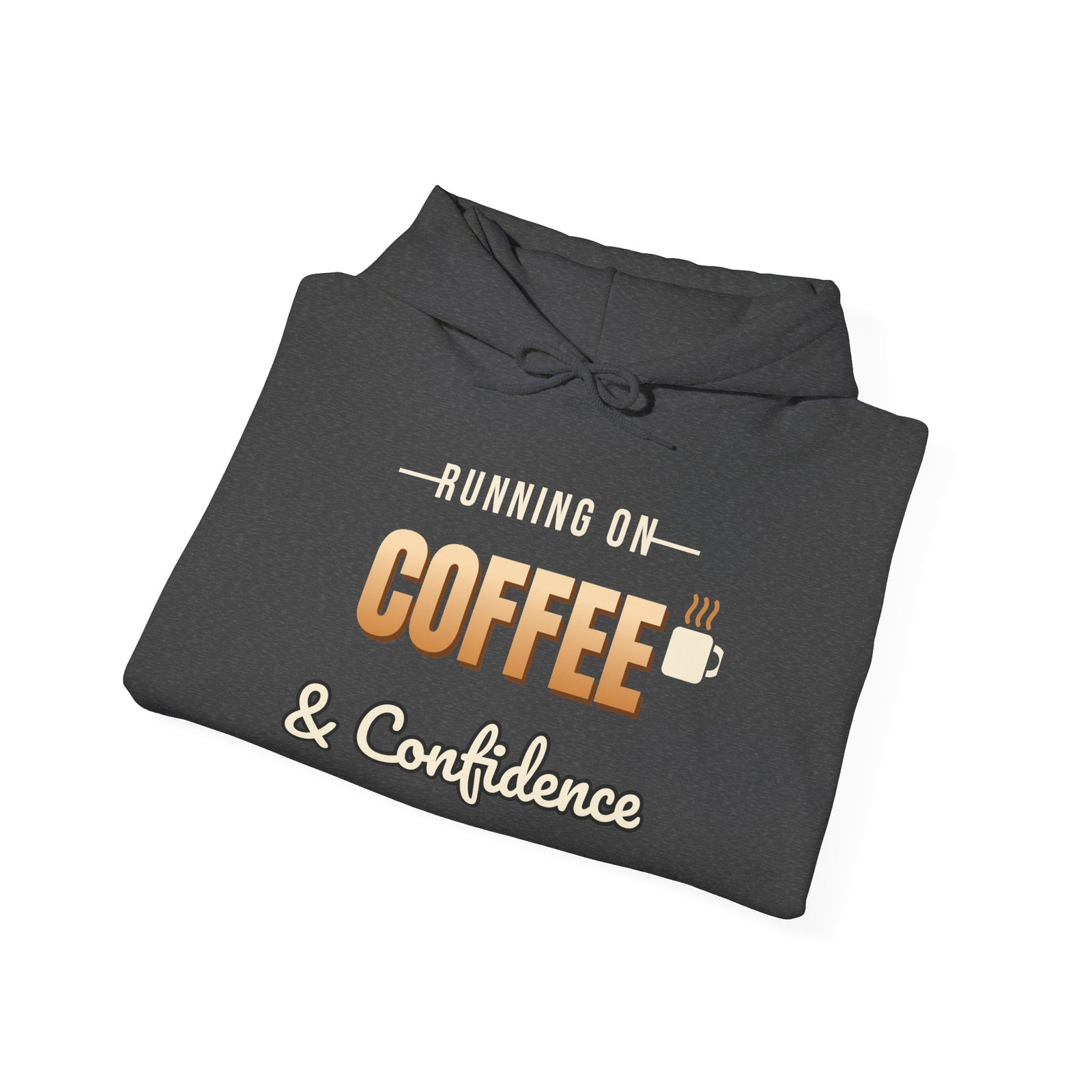 Running on Coffee & Confidence Funny Hoodie | Retro Graphic Hooded Sweatshirt | Sarcastic Gift