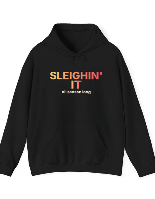 Load image into Gallery viewer, Sleighin' It Funny Christmas Hoodie | Holiday Party Hooded Sweatshirt | Gift

