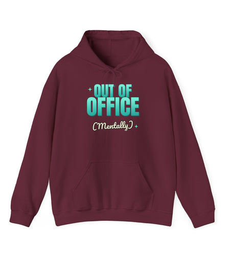 Out of Office (Mentally) Funny Hoodie | Retro Graphic Hooded Sweatshirt | Sarcastic Gift