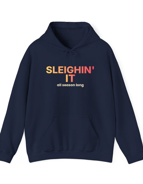 Load image into Gallery viewer, Sleighin' It Funny Christmas Hoodie | Holiday Party Hooded Sweatshirt | Gift
