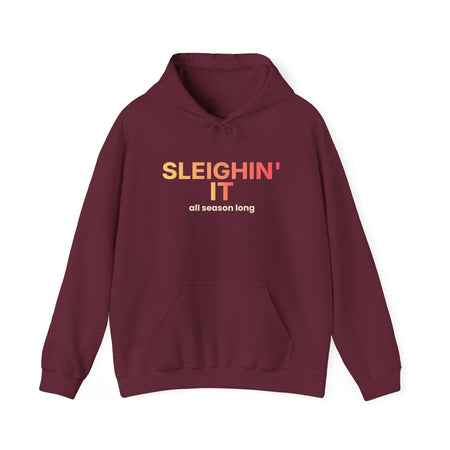 Sleighin' It Funny Christmas Hoodie | Holiday Party Hooded Sweatshirt | Gift