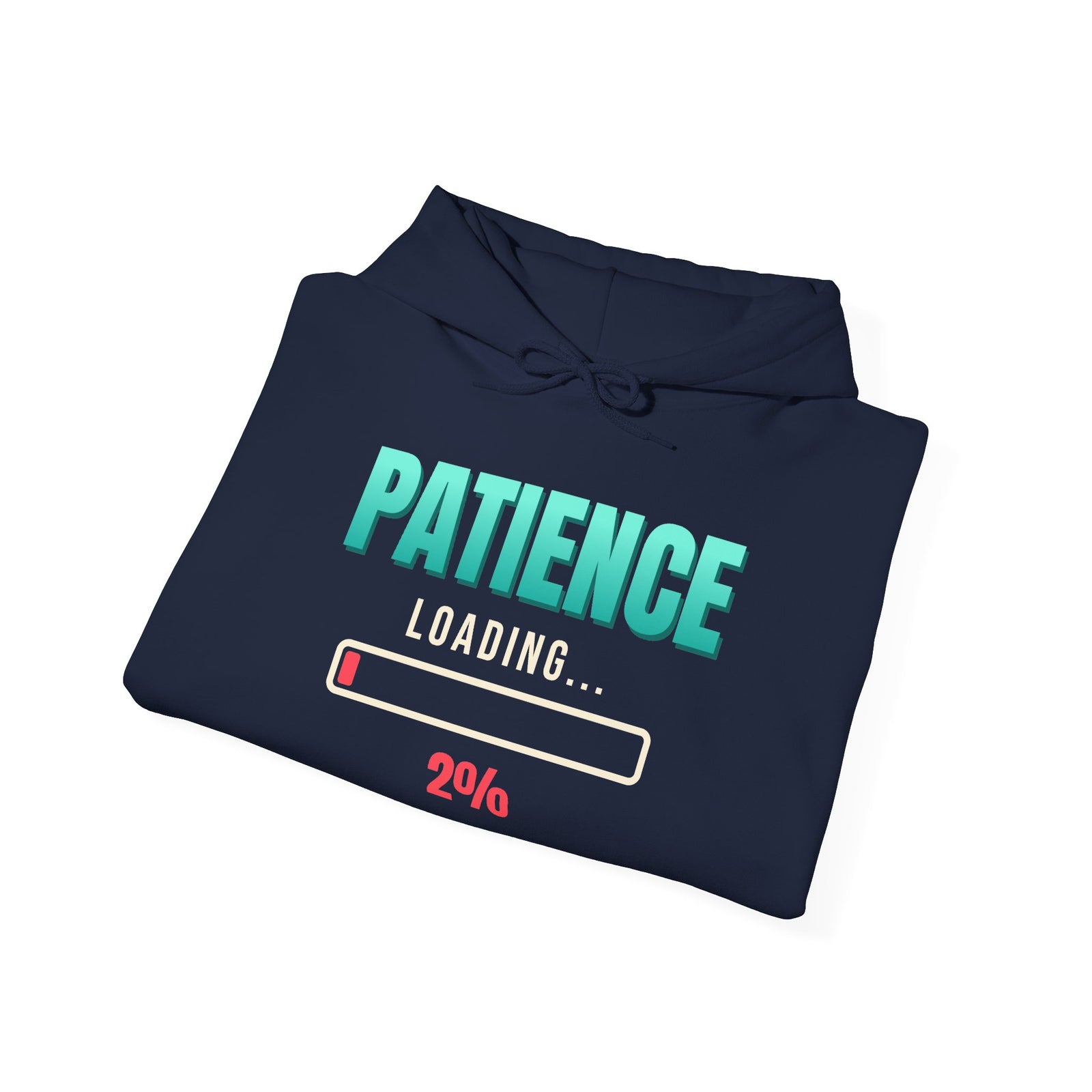 Patience Loading 2% Funny Hoodie | Retro Graphic Hooded Sweatshirt | Sarcastic Gift