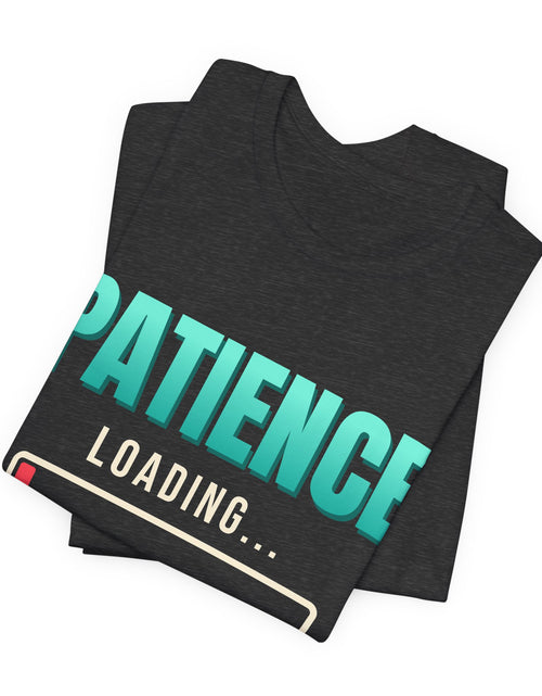 Load image into Gallery viewer, Patience Loading 2% Funny T-Shirt | Retro Graphic Tee | Sarcastic Gift

