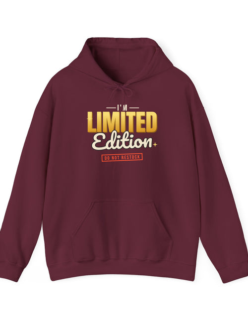 Load image into Gallery viewer, I'm Limited Edition Funny Hoodie | Retro Graphic Hooded Sweatshirt | Sarcastic Gift
