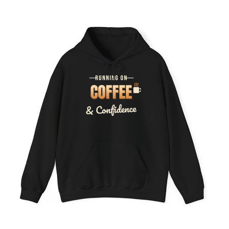 Running on Coffee & Confidence Funny Hoodie | Retro Graphic Hooded Sweatshirt | Sarcastic Gift