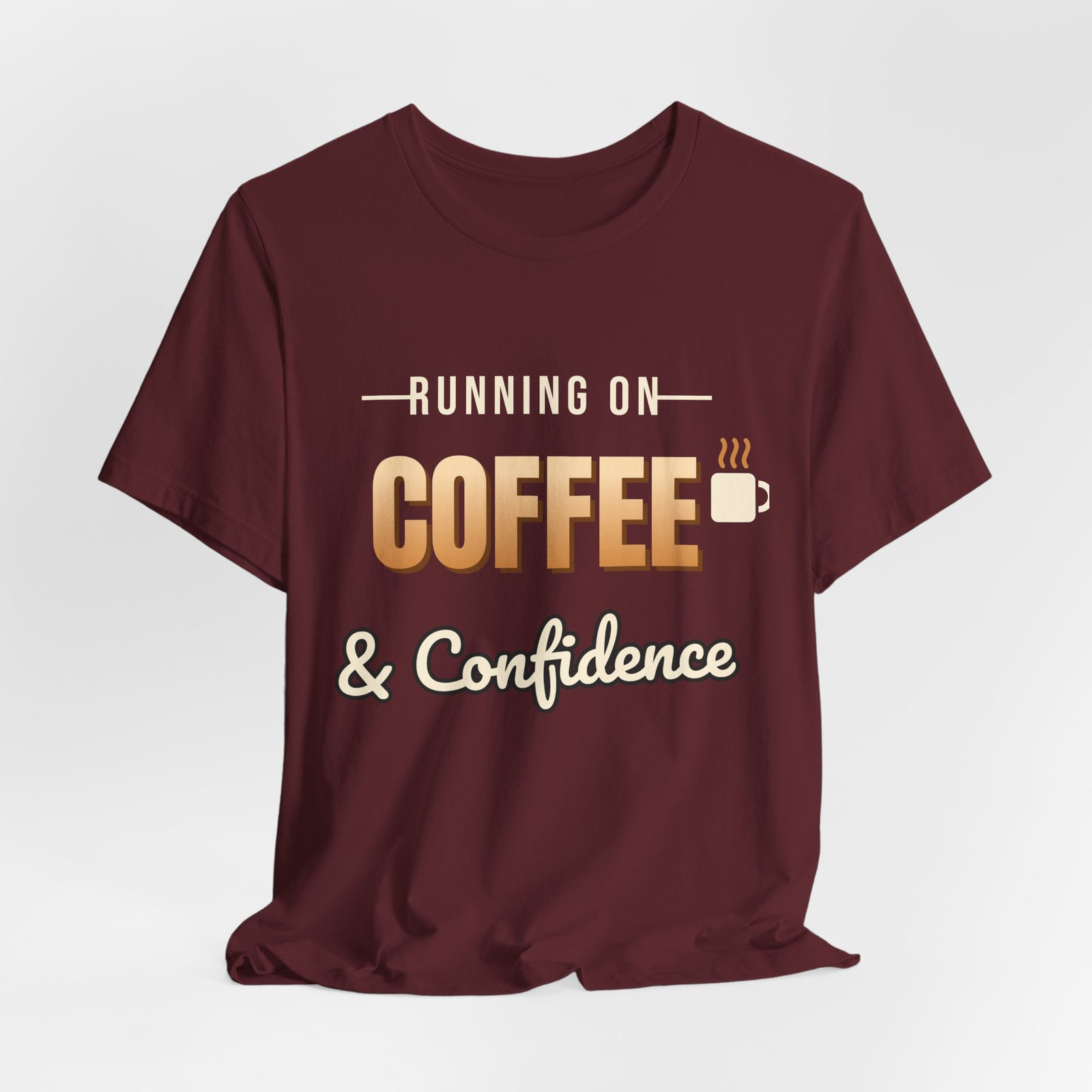 Running on Coffee & Confidence Funny T-Shirt | Retro Graphic Tee | Sarcastic Gift