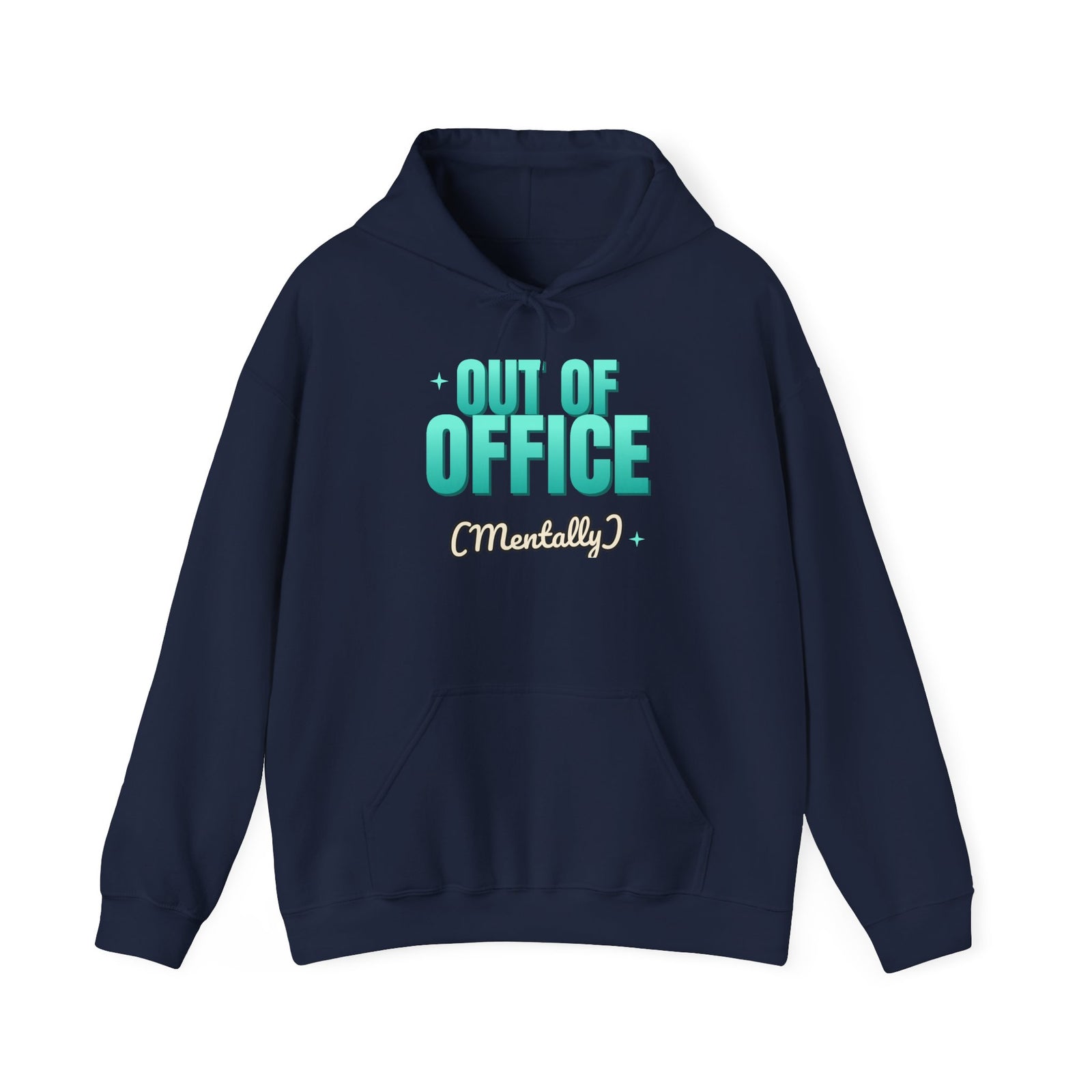 Out of Office (Mentally) Funny Hoodie | Retro Graphic Hooded Sweatshirt | Sarcastic Gift
