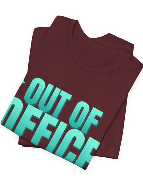 Load image into Gallery viewer, Out of Office (Mentally) Funny T-Shirt | Retro Graphic Tee | Sarcastic Gift
