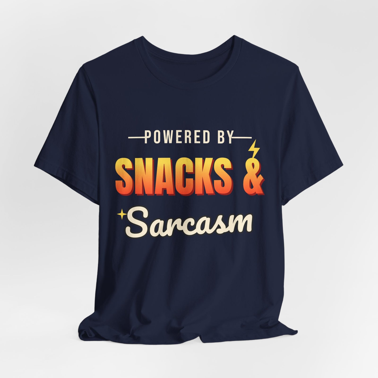 Powered by Snacks & Sarcasm Funny T-Shirt | Retro Graphic Tee | Sarcastic Gift