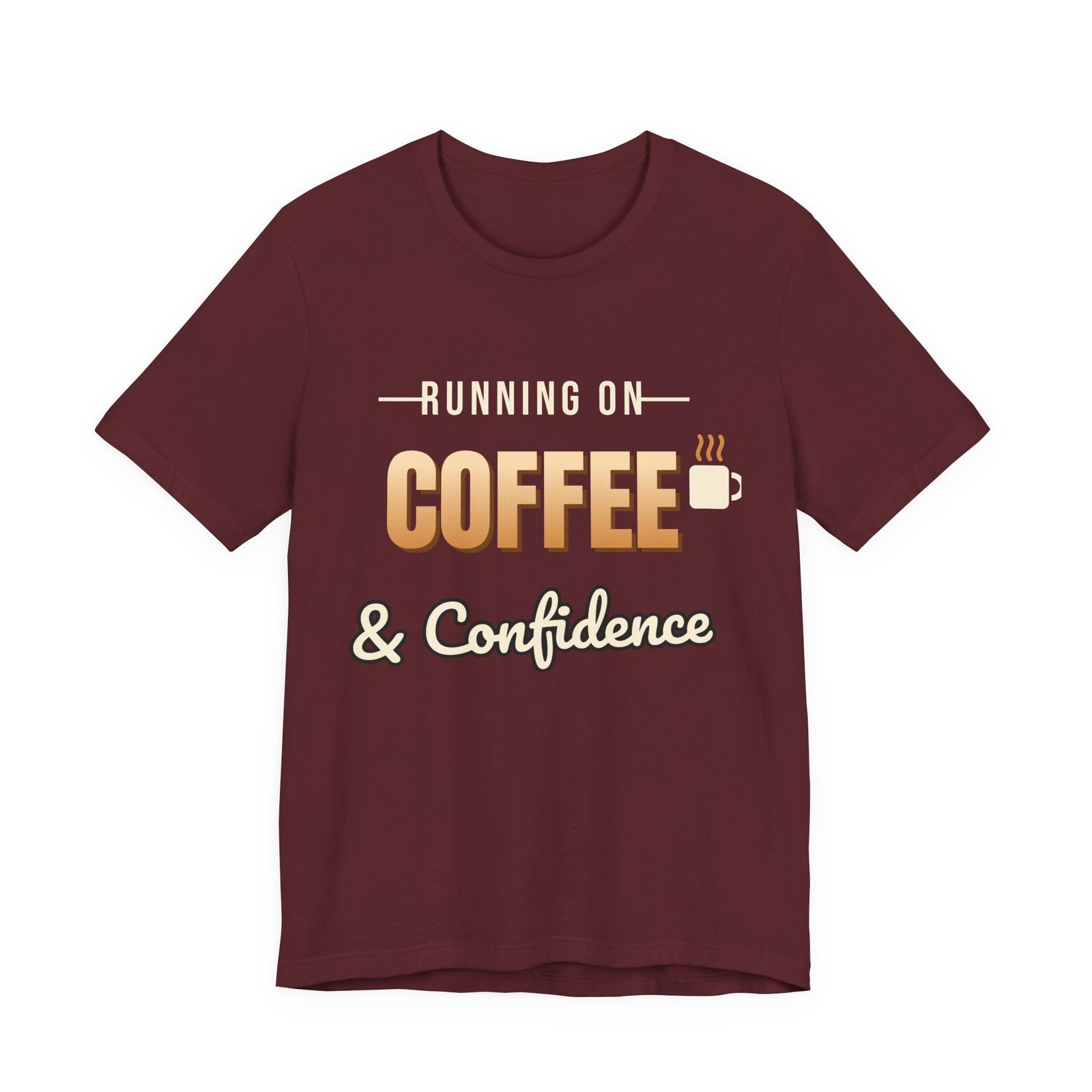Running on Coffee & Confidence Funny T-Shirt | Retro Graphic Tee | Sarcastic Gift