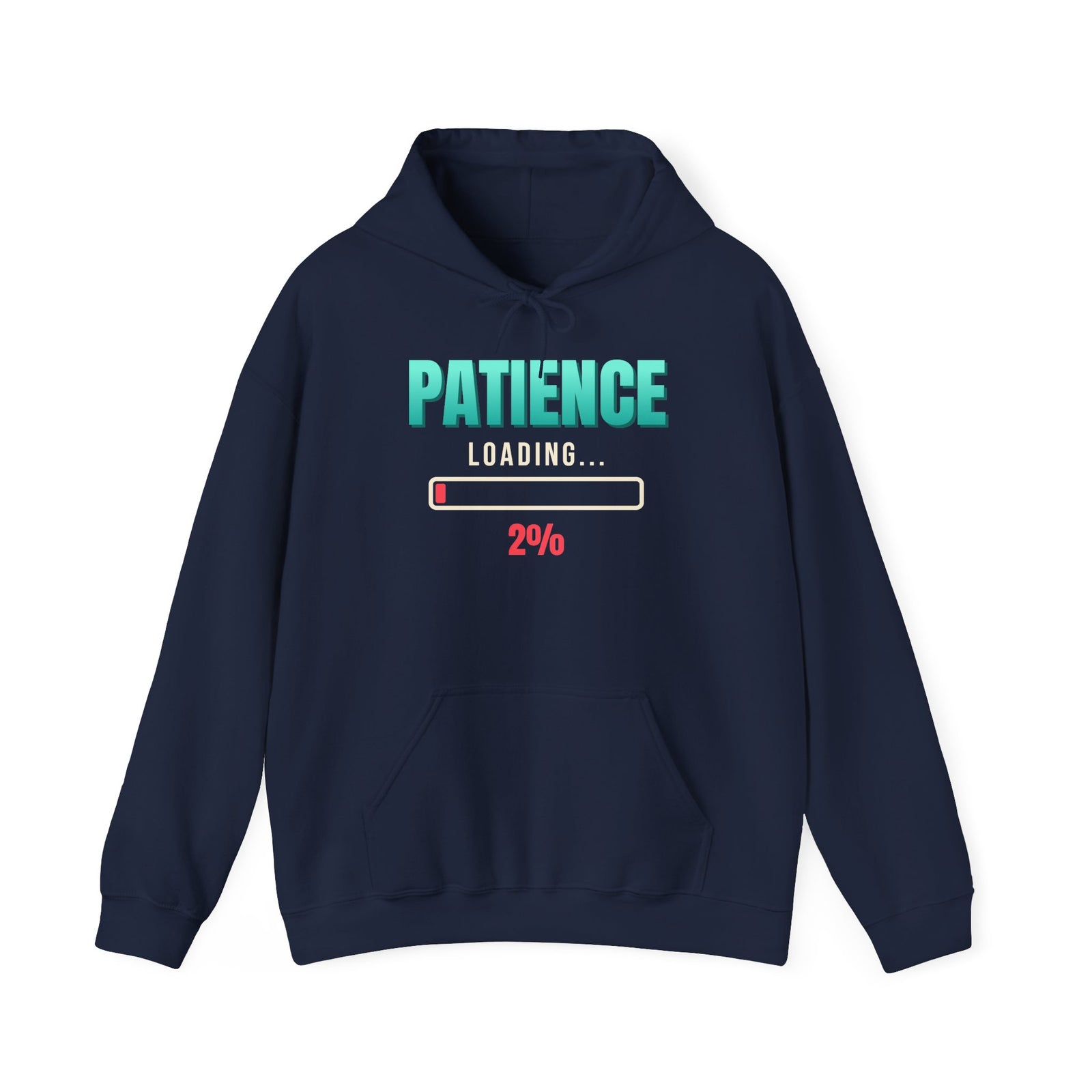 Patience Loading 2% Funny Hoodie | Retro Graphic Hooded Sweatshirt | Sarcastic Gift