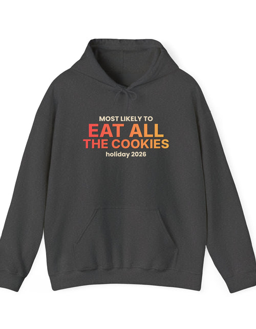 Load image into Gallery viewer, Most Likely To Eat All The Cookies Funny Christmas Hoodie | Family Holiday Sweatshirt | Gift
