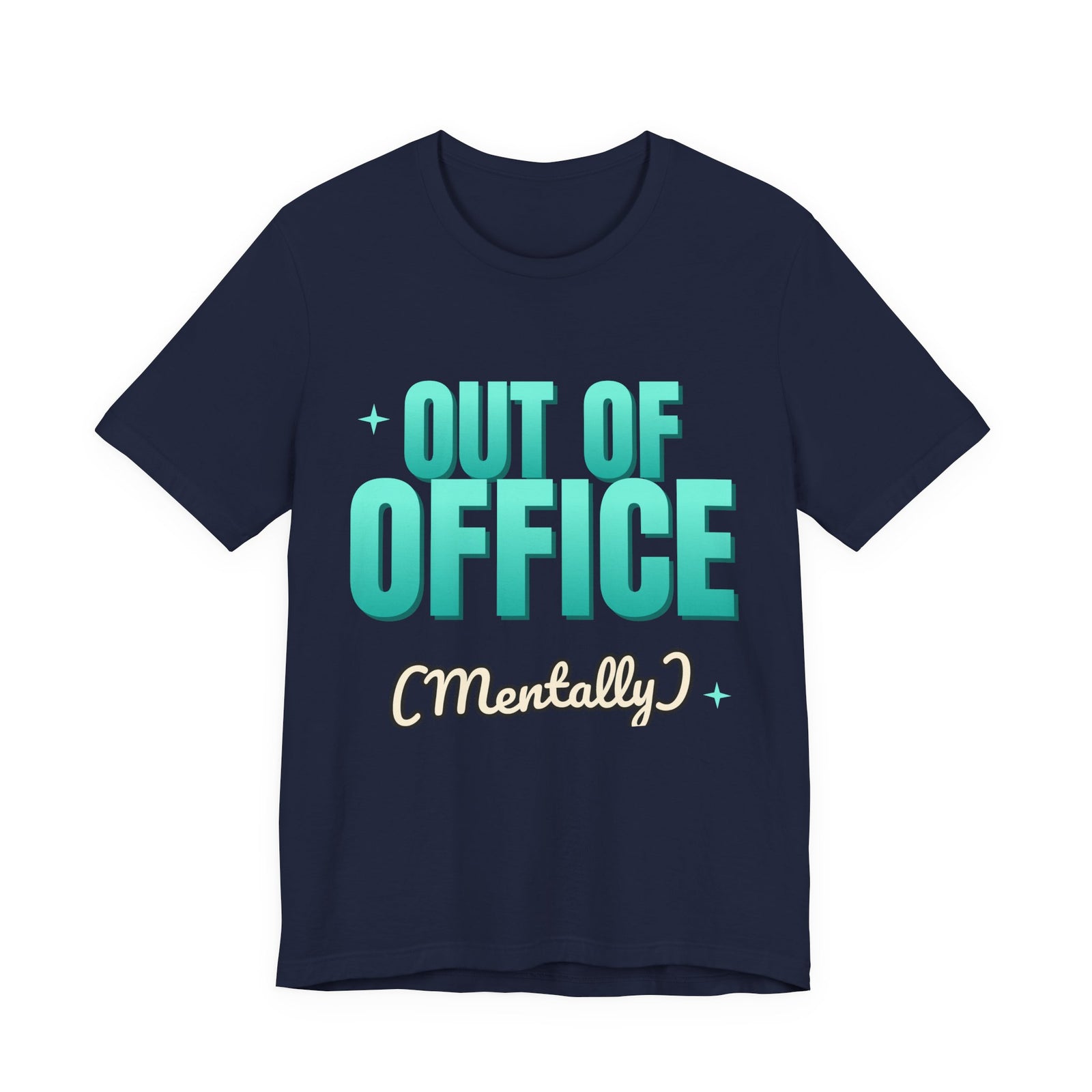 Out of Office (Mentally) Funny T-Shirt | Retro Graphic Tee | Sarcastic Gift