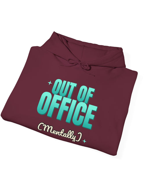 Load image into Gallery viewer, Out of Office (Mentally) Funny Hoodie | Retro Graphic Hooded Sweatshirt | Sarcastic Gift
